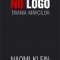 Naomi Klein – No logo. Tirania mărcilor