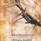 Nikos Kazantzakis – Ultima ispită a lui Hristos