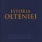 Alex Mihai Stoenescu – Istoria Olteniei