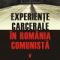 Cosmin Budeanca – Experienţe carcerale în România comunistă. Volumul V