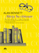 Alan Bennett - Alteţa sa cititoare