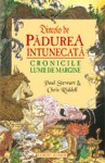 Paul Stewart&Chris Riddell - Dincolo de pădurea întunecată