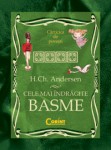 Hans Christian Andersen - Cele mai îndrăgite basme