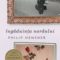 Philip Hensher – Îngăduinţa nordului