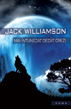 Jack Williamson - Mai întunecat decât crezi