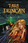 Sophie Audouin Mamikonian - Ţara Duncan. Dragonul renegat