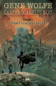 Gene Wolfe - Cartea Soarelui. Umbra Torţionarului. Vol 1