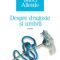 Isabel Allende – Despre dragoste şi umbră