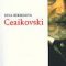 Nina Berberova – Ceaikovski