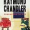 Raymond Chandler – Fereastra de sus
