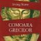 Irving Stone – Comoara grecilor