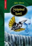 Jules Verne - Stăpânul lumii