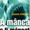 Howard H. Stevenson – A mânca sau a fi mâncat. Riscul deciziei strategice în managementul modern