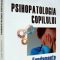 Linda Wilmshurst – Psihopatologia copilului. Fundamente