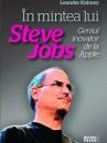 Leander Kahney – În mintea lui Steve Jobs