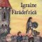 Cornelia Funke – Igraine fărădefrică