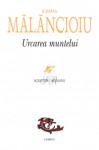 Ileana Mălăncioiu - Urcarea muntelui