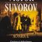 Victor Suvorov – Acvariul. Cariera şi defecţiunea unui spion sovietic