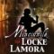 Scott Lynch – Minciunile lui Locke Lamora. Seria Ticălosul Gentilom
