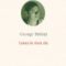 George Bălăiţă – Opere I. Lumea în două zile