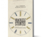 Karl Giberson&Mariano Artigas – Oracolele ştiinţei