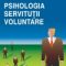 Adrian Neculau – Psihologia servituţii voluntare