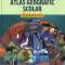 Editura Cartographia – Atlas geografic şcolar. Clasele IX-XII