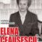 Violeta Năstăsescu – Elena Ceauşescu. Confesiuni fără frontiere