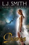 Smith L.J. - Cercul secret 3. Puterea