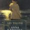Lev Tolstoi – Anna Karenina