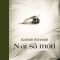 Kathrin Schmidt – N-ai să mori