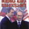 Pierre Lorrain – Incredibila alianţă Rusia-Statele Unite