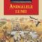 Animalele lumii