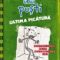 Jeff Kinney – Jurnalul unui puşti 3. Ultima picătură