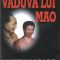 Lucien Bodard – Văduva lui Mao