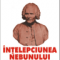 Lion Feuchtwanger – Înţelepciunea nebunului. Sfârşitul şi transfigurarea lui Jean-Jacques Rousseau
