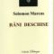 Solomon Marcus – Răni deschise