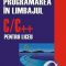 Emanuela Cerchez – Programarea în limbajul C/C++ pentru liceu. Vol 1