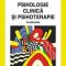 Daniel David – Psihologie clinică şi psihoterapie. Fundamente