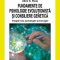 Daniel David – Fundamente de psihologie evoluţionistă şi consiliere genetică. Integrări ale psihologiei şi biologiei