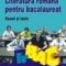 Liliana Bălan – Literatura română pentru bacalaureat. Eseuri şi teste