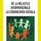 Alin Gavreliuc – De la relaţiile interpersonale la comunicarea socială. Psihologia socială şi stadiile progresive ale articulării sinelui