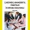 Alois Gherguţ – Elaborarea şi managementul proiectelor în serviciile educaţionale. Ghid practic
