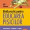 Joel Dehasse – Ghid practic pentru educarea pisicilor. Comportament. Socializare. Învăţare