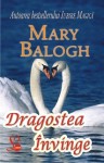 mare_Dragostea invinge_Mary Balogh