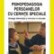Alois Gherguţ – Psihopedagogia persoanelor cu cerinţe speciale. Strategii diferenţiate şi incluzive în educaţie
