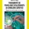 Oana Benga – Fundamente de psihologie evoluţionistă şi consiliere genetică. Integrări ale psihologiei şi biologiei