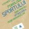 Stephen Bull – Psihologia sportului. Ghid pentru optimizarea performanţelor