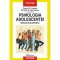 Michael Berzonsky – Psihologia adolescenţei. Manualul Blackwell