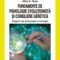 Alina Rusu – Fundamente de psihologie evoluţionistă şi consiliere genetică. Integrări ale psihologiei şi biologiei